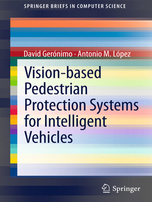 cover image of Vision-based Pedestrian Protection Systems for Intelligent Vehicles